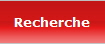 Recherche