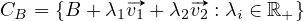 CB = {B + λ1#v1 + λ2#v2 : λi ∈ ℝ+}
